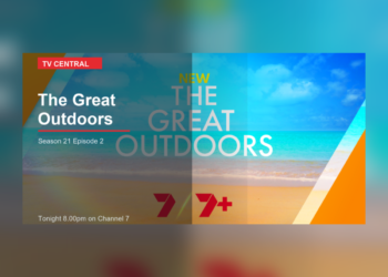 The Great Outdoors Season 21 Episode 2 artwork for Channel 7 and 7plus.