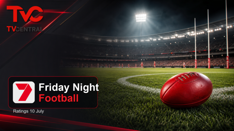 TV Central ratings graphic for 10 July 2026 showing Seven's Friday Night Football with official TV Central and Seven logos.