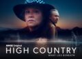 High Country: What Lies Beneath returns to BINGE