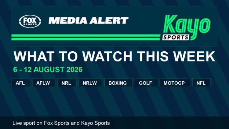 Kayo Sports weekly highlights for 6 to 12 August 2026