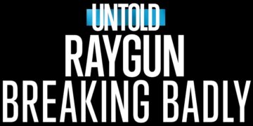 Untold Raygun Breaking Badly key art