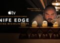 Knife Edge Chasing Michelin Stars season 2 key art for Apple TV
