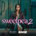 Ella Purnell as Rhiannon Lewis in the Sweetpea Season 2 key art for Binge.