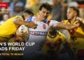 TV Ratings Friday 30 October 2026 card featuring England against Papua New Guinea at the Rugby League World Cup, with a 2.059 million Total TV Reach headline.